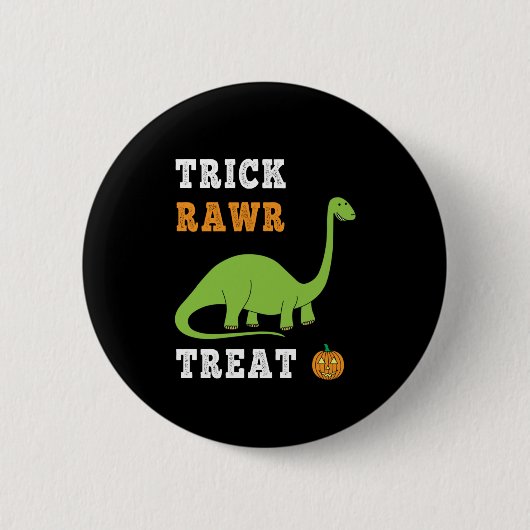 Trick Rawr Leckerei Niedlich Halloween Brontosauru Button (Vorderseite)
