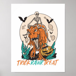Trick Rawr Leckerei T Rex Dinosaur Skeleton Hallow Poster