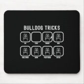 Tricks - Fun Bulldog Training Versage Mousepad (Vorne)