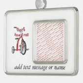 Tricycle - So Roll ich! Rahmen-Ornament Silber (Links)