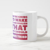 Tried - Geschenk Jumbo-Tasse (Rechts)