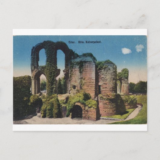 Trier Rom. Kaiserpalast Postkarte (Vorderseite)