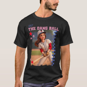 Triff Den Verrückten Ball Lustige Baseball-Mutter T-Shirt