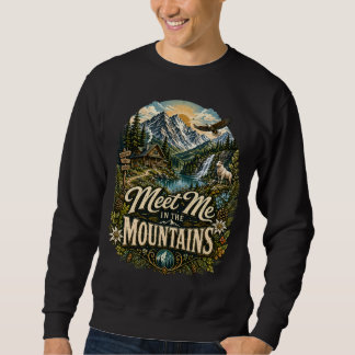 Triff mich im Gebirge T-Shirt | Vintage Alpen Sweatshirt
