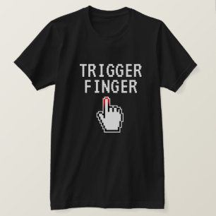 Trigger Finger lustiges T-Shirt-Geschenk für Vide T-Shirt