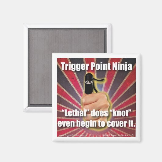 Trigger Point Ninja ® ist Lethal Magnet (Vorderseite/Rückseite)