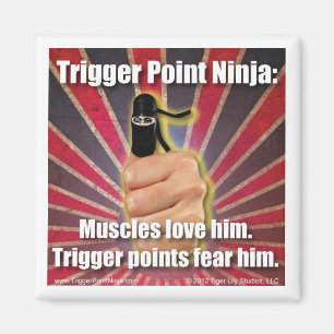 Trigger Point Ninja ® Muskeln Liebe Ihm Magnet