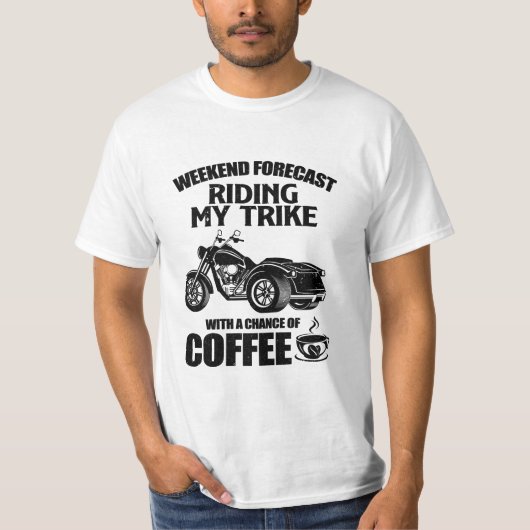 Trike-Geschenke | Triker-Motorrad-Trips Redewendun T-Shirt (Vorderseite)