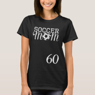 Trikotnummer 60 der Soccer-Mom Lieblingsspieler #6 T-Shirt