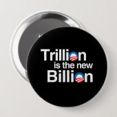 TRILLION IST DIE NEUE MILLIARDE BUTTON (Vorne & Hinten)
