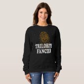 Trilobite Fancier Fossil Jagdpaläontologe Sweatshirt (Vorne ganz)