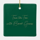 Trim the Tree with Board Games Ceramic Ornament (Rückseite)