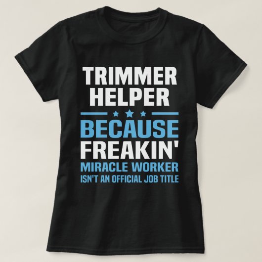 Trimmer Helper T-Shirt (Design vorne)