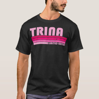 TRINA Name Personalisiert Retro Vintag 80er 90er J T-Shirt