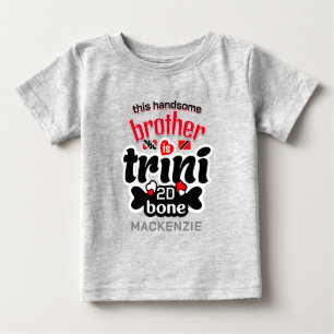 Trini 2 de bone Brother Baby T-shirt