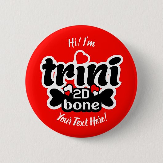 Trini 2D Bone Button (Vorderseite)