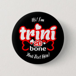Trini 2D Bone Button