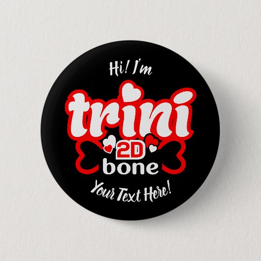 Trini 2D Bone Button (Vorderseite)