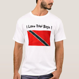 TRINI FLAGGE, i-Liebe Trini Jungen! T-Shirt