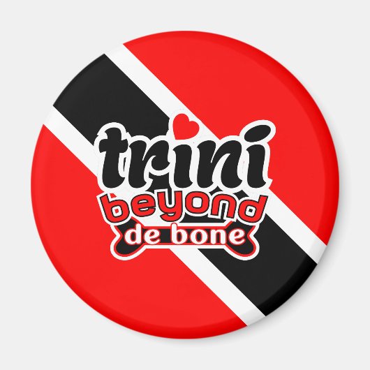 Trini jenseits von De Bone Magnet (Vorne)