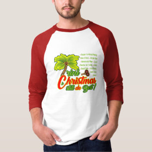 Trini Weihnachten ist immer noch das beste Hemd T-Shirt