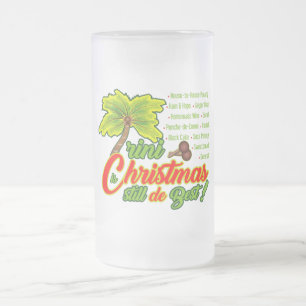Trini Weihnachten ist immer noch das Beste Mattglas Bierglas