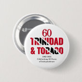 TRINIDAD 60 Jahre Unabhängigkeit Button (Vorne & Hinten)