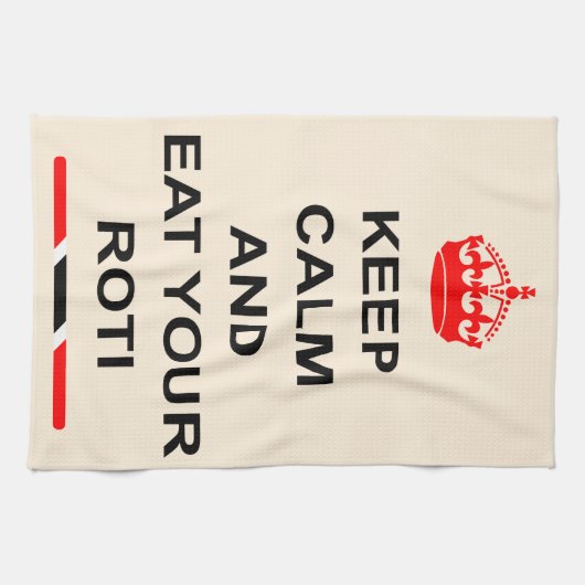 Trinidad and Tobago behalten Ruhe und essen Ihr Handtuch (Horizontal)