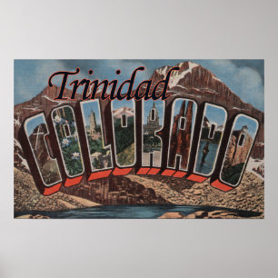 Trinidad, Colorado - große Buchstabe-Szenen Poster