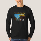 Trinidad Kuba - Kubanische Zigarrenkunst T-Shirt (Vorderseite)