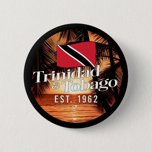 "Trinidad & Tobago Est. Sonnenuntergang 1962" mit Button (Vorderseite)