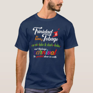 Trinidad und Tobago Carnival und unsere Lieblingss T-Shirt