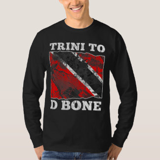 Trinidad und Tobago Flag Trini to D Bone T-Shirt