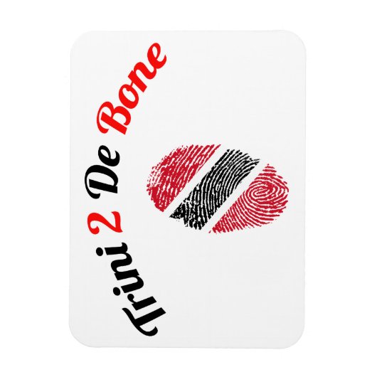 Trinidad und Tobago Trini 2 De Bone Magnet (Vertikal)