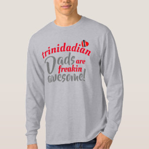 Trinidadian-VATER sind Freakin Phantastisch T-Shirt