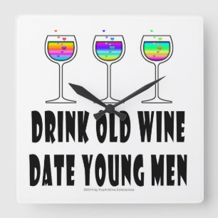 TRINK ALTEN WEIN - DATIER JUNGE MÄNNER QUADRATISCHE WANDUHR