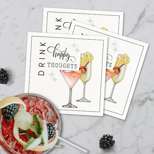 Trink Happy Thoughts Cocktailservietten Serviette