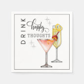 Trink Happy Thoughts Cocktailservietten Serviette (Vorderseite)