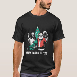 Trink lachen Wiederholung Funny Jesus Santa Beer t T-Shirt
