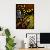 "TRINK OLD SCRATCH" POSTER (Heimbüro)
