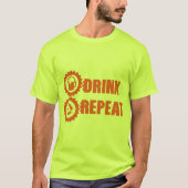 Trink-Repeat-Alkohol-Bier T-Shirt (Vorderseite)
