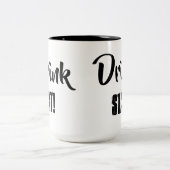 Trink Stat! Mug Zweifarbige Tasse (Mittel)