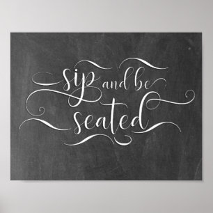 Trink und nimm Platz Hochzeitstisch-Schild Poster