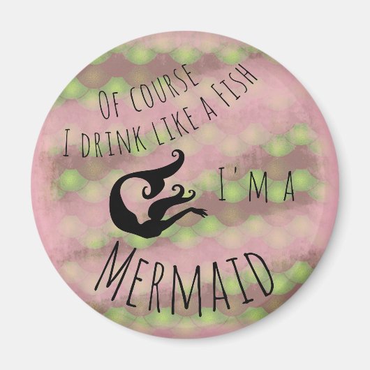 Trink wie ein Fisch! - Grüne Skala Magnet (Vorne)