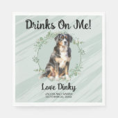 Trinke auf mich! Bernese Mountain Dog Pet Wedding Serviette (Vorderseite)