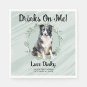 Trinke auf mich! Border Collie Pet Wedding Serviette (Vorderseite)