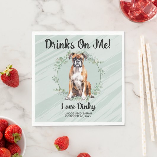 Trinke auf mich! Boxer Dog Pet Wedding Serviette (Beispiel)