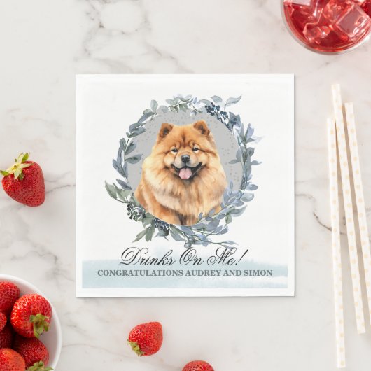 Trinke auf mich! Chow Chow Chow Dog Pet Hochzeit Serviette (Beispiel)