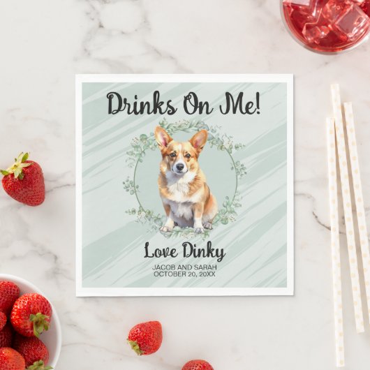 Trinke auf mich! Corgi Dog Pet Wedding Serviette (Beispiel)