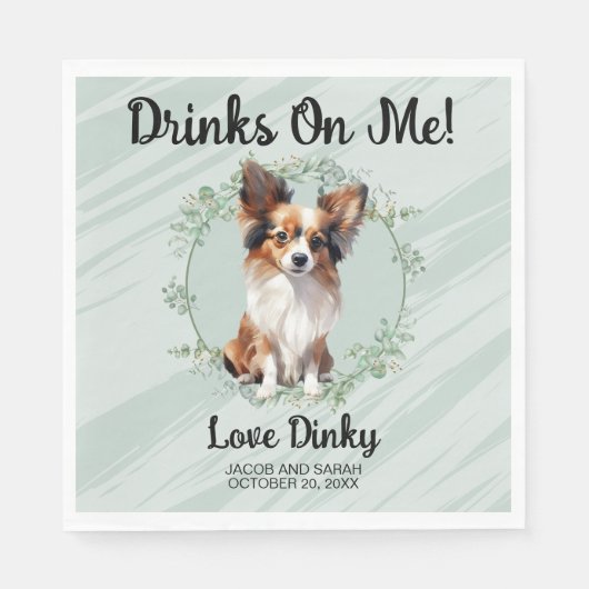 Trinke auf mich! Papillon Hund Serviette (Vorderseite)